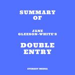 Summary of Jane Gleeson-White's Double Entry