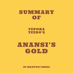 Summary of Yepoka Yeebo's Anansi’s Gold