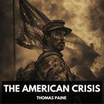 American Crisis, The (Unabridged)