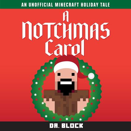 Notchmas Carol, A