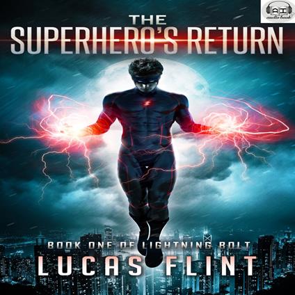 Superhero's Return, The