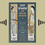 Easy Spanish - 1 - For English Speakers
