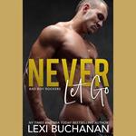 Never Let Go: Savor