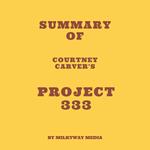 Summary of Courtney Carver's Project 333