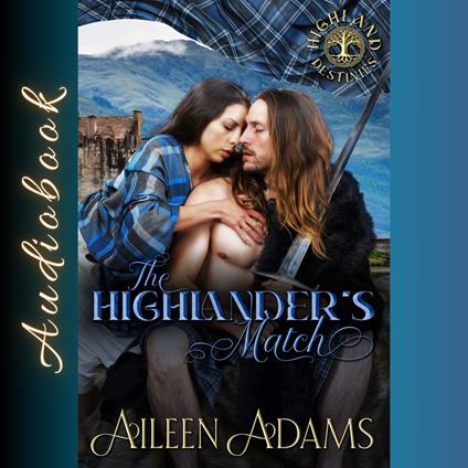 Highlander's Match, The