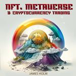 NFT, Metaverse & Cryptocurrency Trading