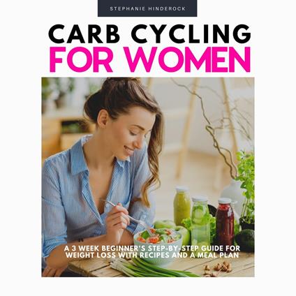 Carb Cycling for Women