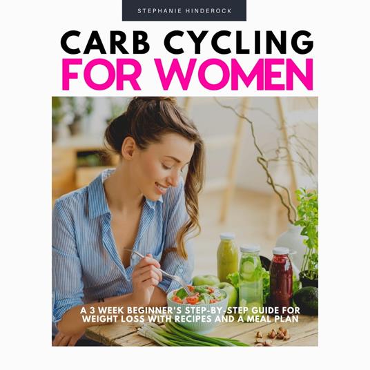 Carb Cycling for Women