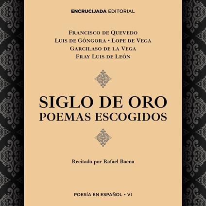 Siglo de Oro: poemas escogidos