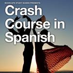 Crash Course in Spanish
