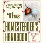 Homesteader's Handbook, The