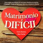 Matrimonio Difícil