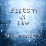 Baptism Of Fire