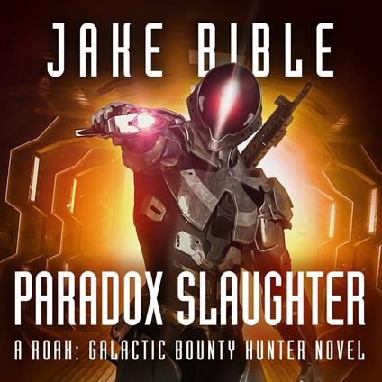 Roak: Paradox Slaughter