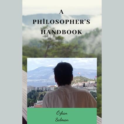 Philosopher's Handbook, A