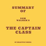 Summary of Sam Walker's The Captain Class