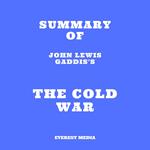 Summary of John Lewis Gaddis's The Cold War