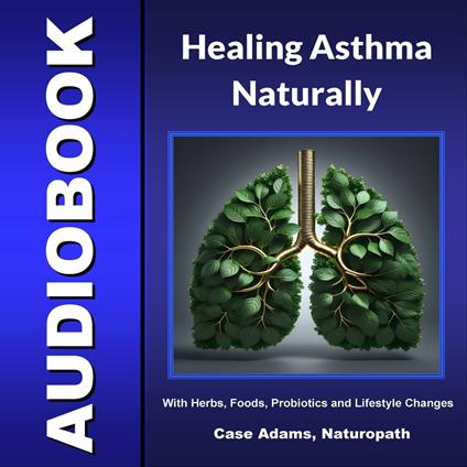 Asthma Solved Naturally
