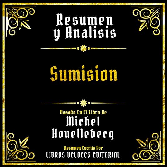 Resumen Y Analisis - Sumision