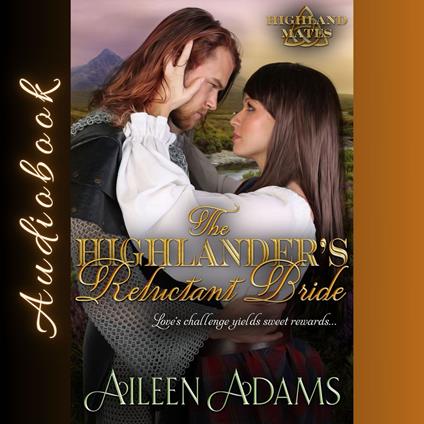 Highlander's Reluctant Bride, The