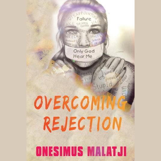 Overcoming Rejection