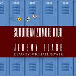 Suburban Zombie High