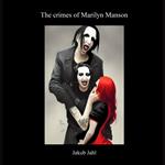 crimes of Marilyn Manson, The