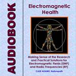 Electromagnetic Health