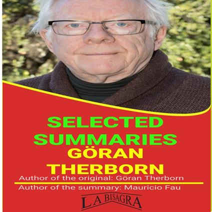 Göran Therborn: Selected Summaries