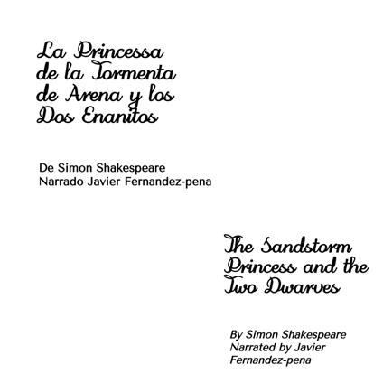 La Princesa de la Tormenta de Arena y los Dos Enanitos