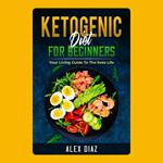 Ketogenic Diet for Beginners
