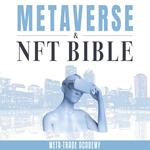 Metaverse & NFT Bible
