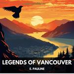 Legends of Vancouver (Unabridged)