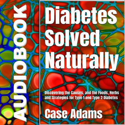Diabetes Solved Naturally