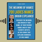 Meaning of Ladies Names