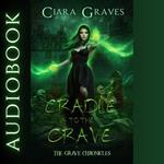 Cradle to Grave