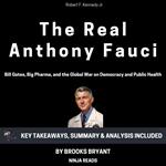 Summary: The Real Anthony Fauci