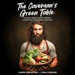 Caveman's Green Table, The