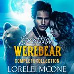 Scottish Werebear: The Complete Collection
