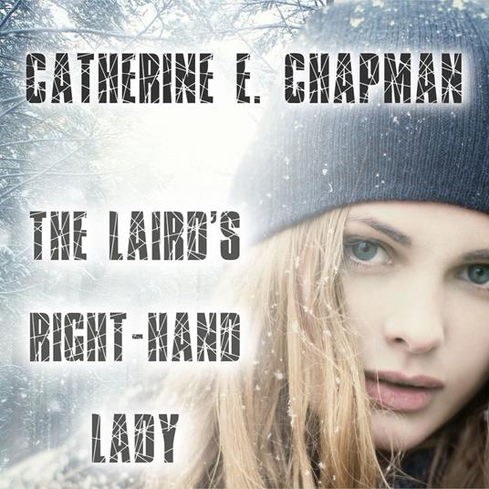 Laird's Right-Hand Lady, The