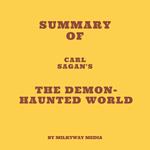 Summary of Carl Sagan's The Demon-Haunted World
