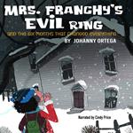 Mrs. Franchy's Evil Ring