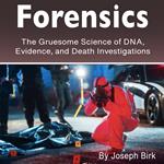 Forensics