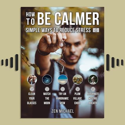 How To Be Calmer 4 - 5 Simple Ways To Reduce Stress