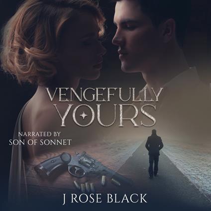 Vengefully Yours