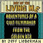 Day of the Living Me