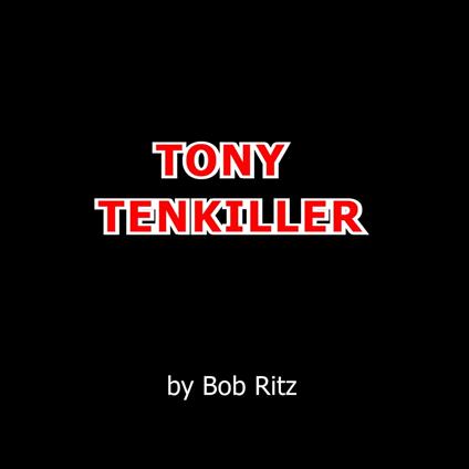 Tony Tenkiller