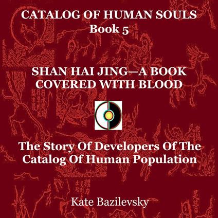 Shan Hai Jing—A Book Covered With Blood