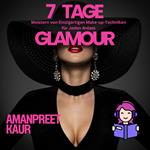 7 Tage Glamour