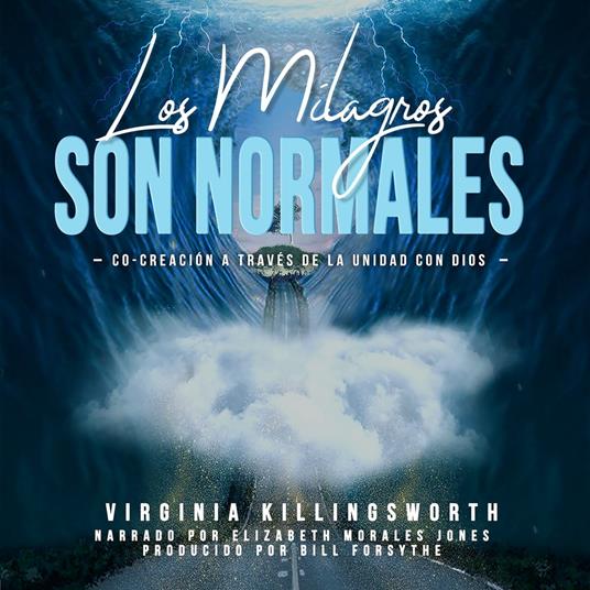 LOS MILAGROS SON NORMALES
